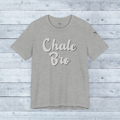 Heather grey tri-blend tee with raised white "Chale Bro" script on front, crew neck, short sleeves.