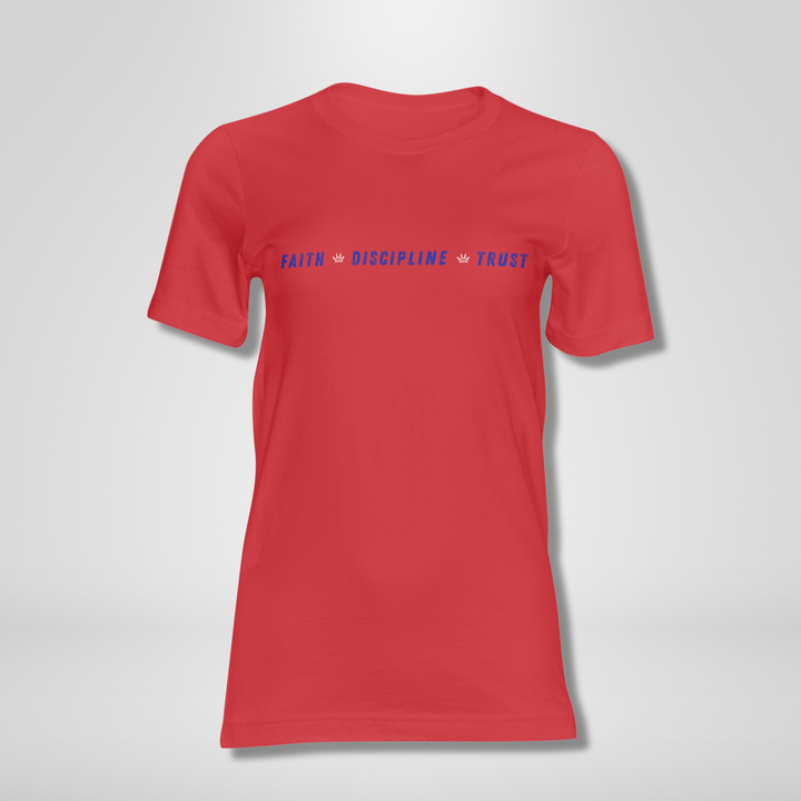 FAITH. DISCIPLINE. TRUST. Red, White & Blue