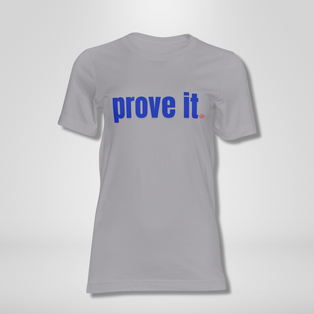 Prove It Red, White & Blue