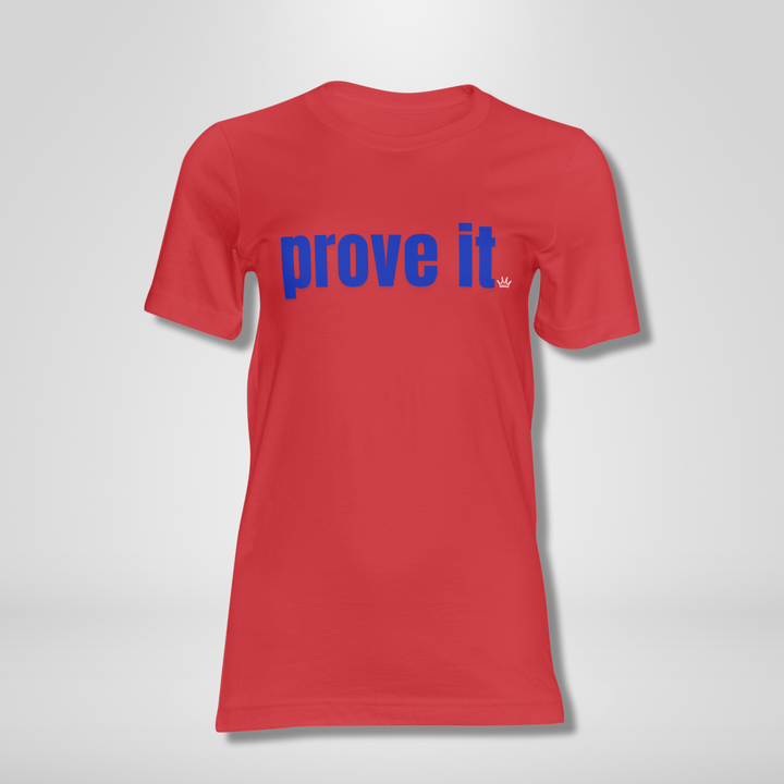 Prove It Red, White & Blue