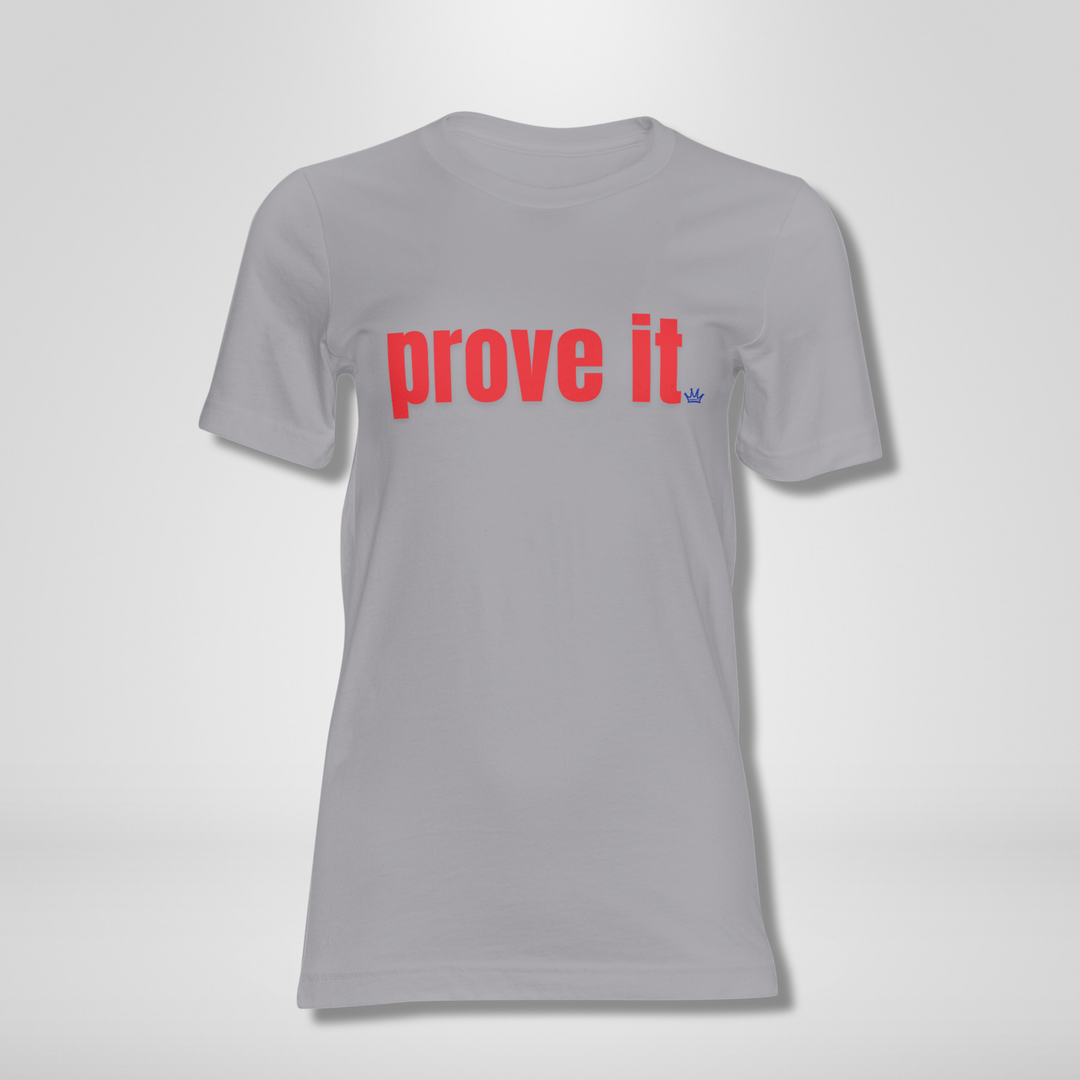 Prove It Red, White & Blue