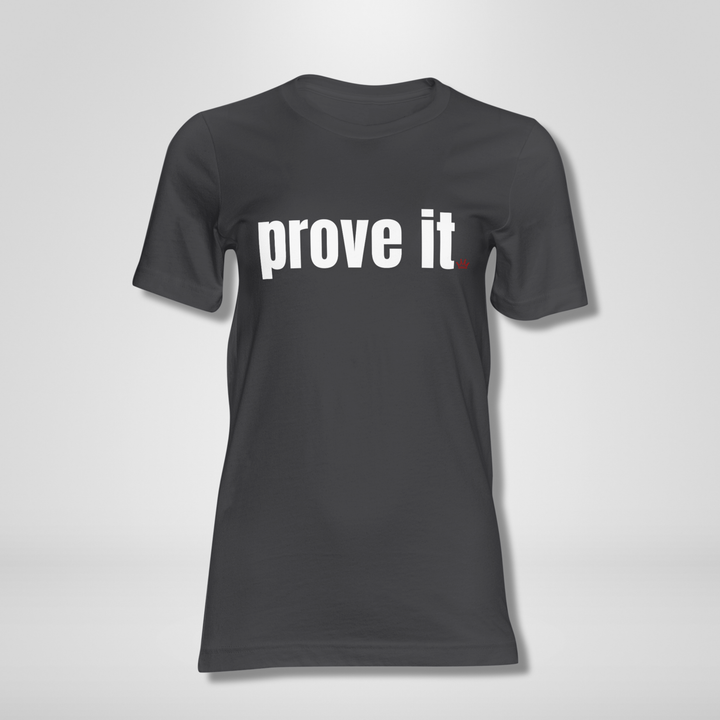 PROVE IT Crimson, Black & White